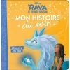 Sortie 🔥 RAYA ET LE DERNIER DRAGON - Mon Histoire du Soir - L'histoire du film - Disney (Jeunesse) 🔔