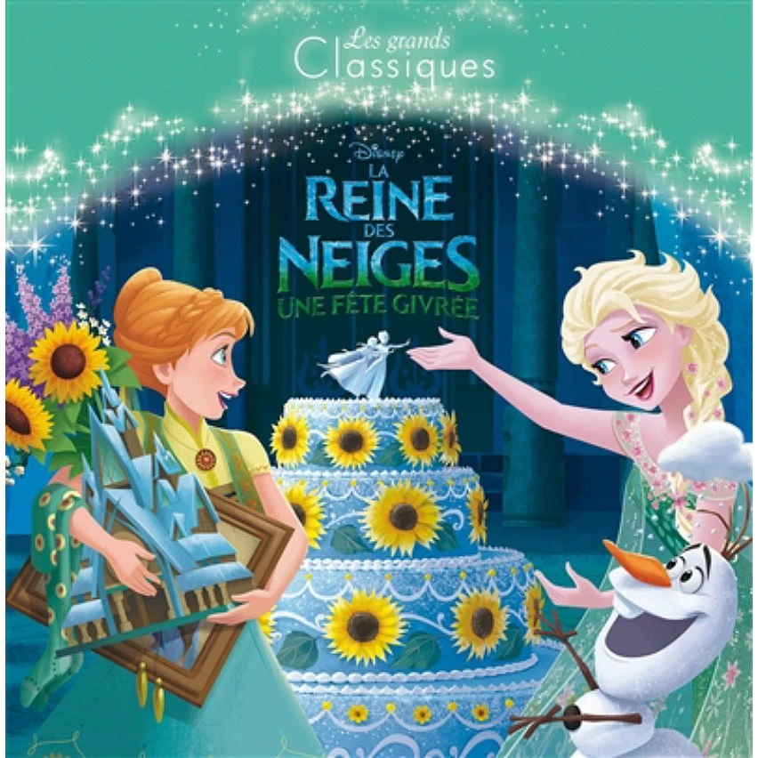 Bon marché 😍 La reine des neiges, une fête givrée - Une surprise pour Anna Olaf et ses petits frères ! (Jeunesse) 🛒