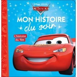 Top 10 🤩 CARS - Mon Histoire du Soir - L'histoire du film - Disney Pixar (Jeunesse) 🤩