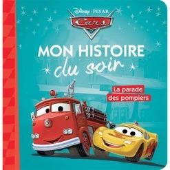 Top 10 🤩 CARS - Mon Histoire du Soir - La parade des pompiers - Disney Pixar (Jeunesse) ⌛