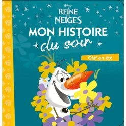 Promo 👍 LA REINE DES NEIGES - Mon Histoire du Soir - Olaf en été - Disney (Jeunesse) ⭐