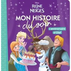 Meilleur prix 👍 LA REINE DES NEIGES - Mon Histoire du Soir - L'anniversaire d'Olaf - Disney - . (Jeunesse) 💯