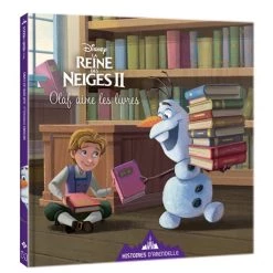 Sortie ⌛ LA REINE DES NEIGES 2 - Histoires d'Arendelle - Vol. 3 - Olaf aime les livres - Disney - 3 - Olaf aime les livres (Jeunesse) 🛒