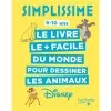 Remise 🎁 Simplissime - Le livre pour dessiner les animaux Disney le plus facile du monde (Jeunesse) 🧨