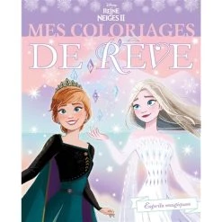 Remise 😍 LA REINE DES NEIGES - Mes Coloriages de Rêve - Disney (Jeunesse) 🛒