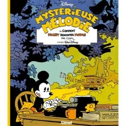 Le moins cher 👏 Une mystérieuse mélodie ou Comment Mickey rencontra Minnie (BD) 🧨