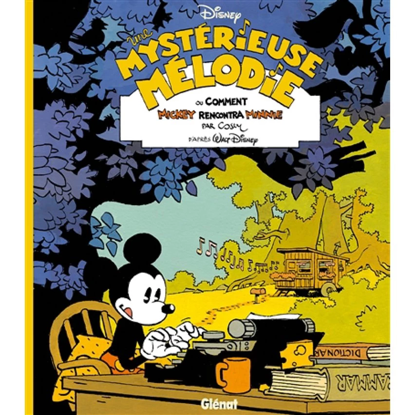 Le moins cher 👏 Une mystérieuse mélodie ou Comment Mickey rencontra Minnie (BD) 🧨