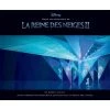 Promo 😉 Dans les coulisses de la Reine des Neiges 2 (Relié) ⌛