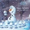 Grosses soldes ❤️ Disney La Reine des Neiges - Je grandis, je m'épanouis ! - Tous frères mais tous différents (Jeunesse) ✨